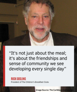 A quote by President Rick Gosling emphasizes the significance of friendships and community developed through The Children’s Breakfast Clubs.